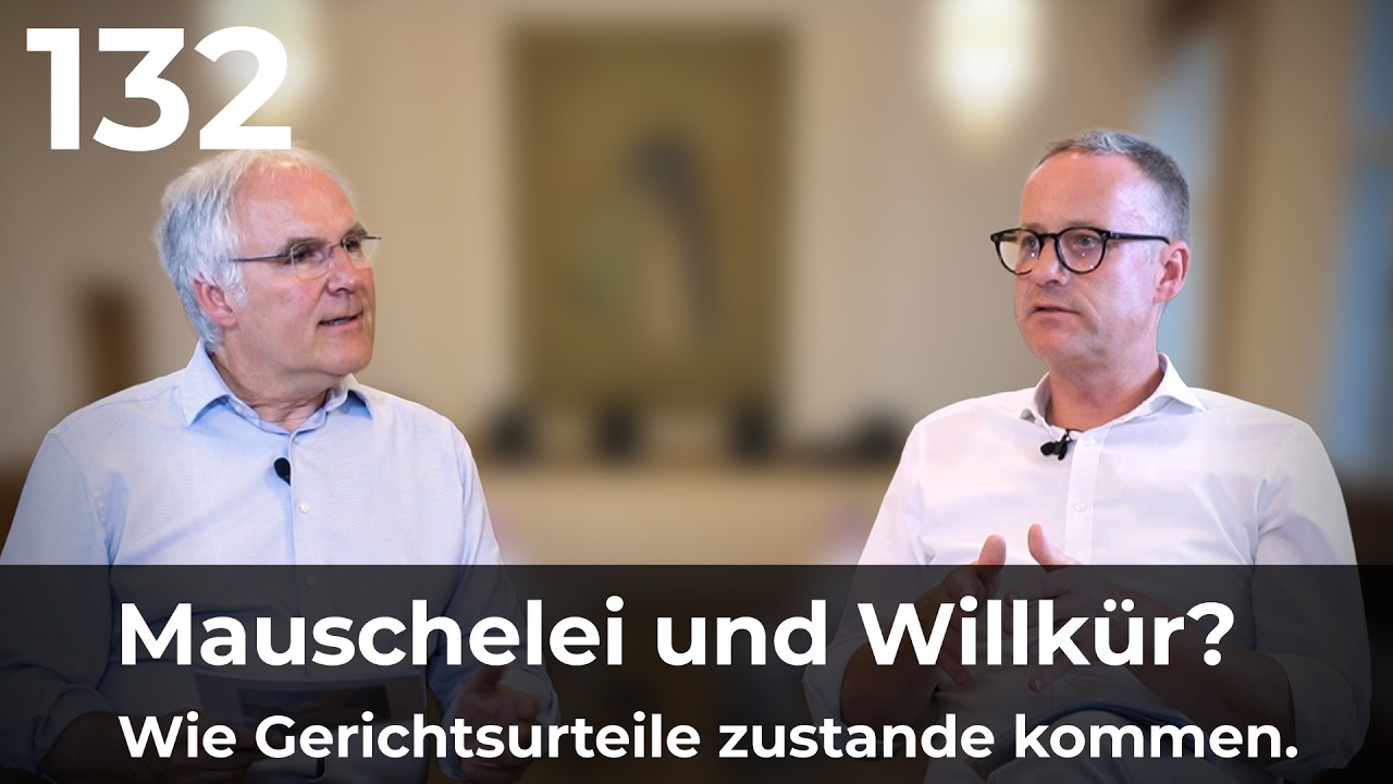 Mauschelei und Willkür? Wie Gerichtsurteile zustande kommen.